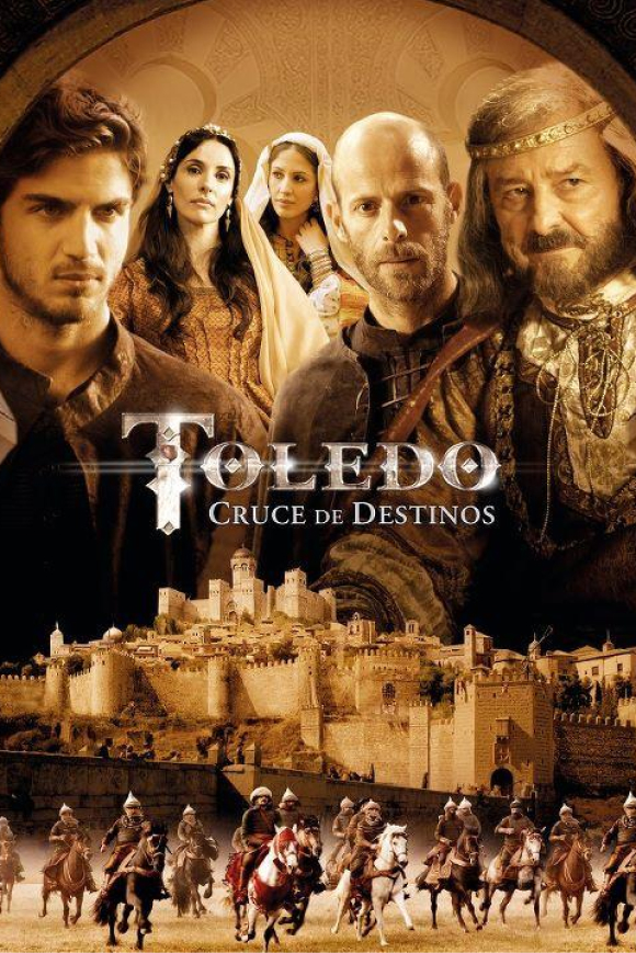 Póster de la serie 'Toledo, cruce de destinos' (2012), dirigida por Alejandro Bazzano, ambientada en la Edad Media española
