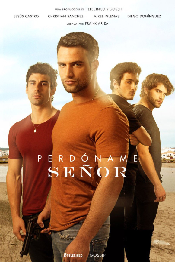 Póster de la serie 'Perdóname, Señor' (2017), dirigida por Alejandro Bazzano