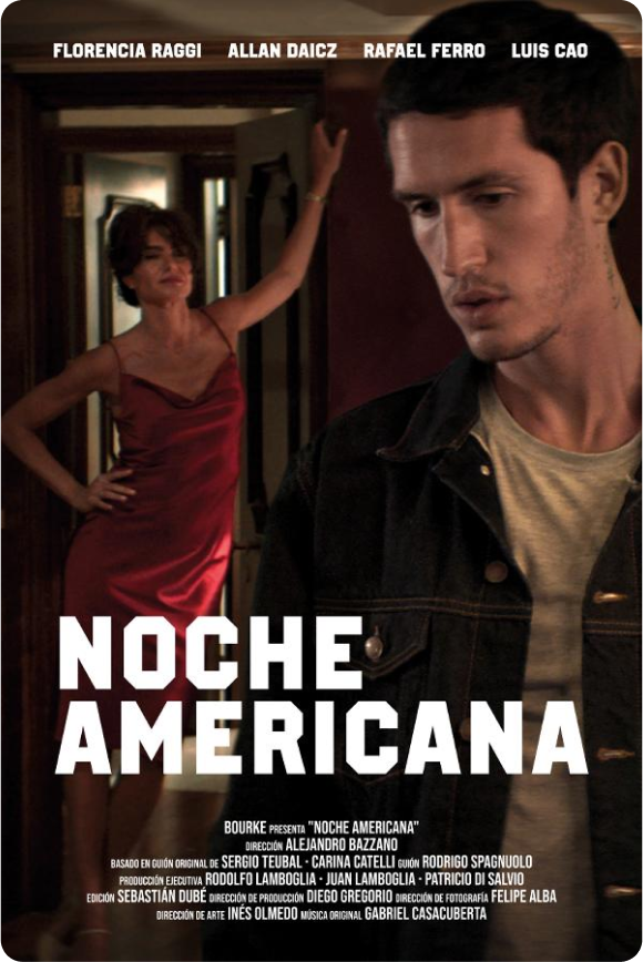 Póster de la película 'Noche americana' (2022), dirigida por Alejandro Bazzano